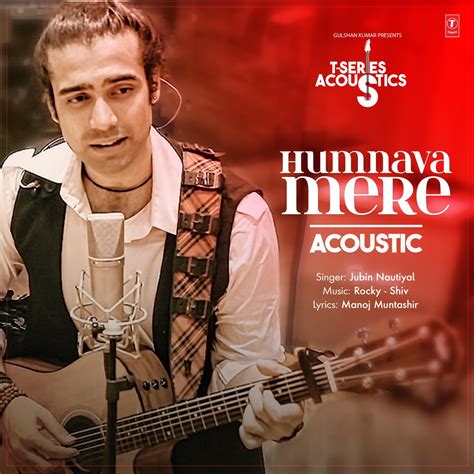 ‎Humnava Mere Acoustic (From "T-Series Acoustics") - Single by Jubin ...