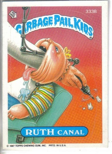 Garbage Pail Kids 1987 #333b Ruth Canal | Garbage pail kids, Garbage ...