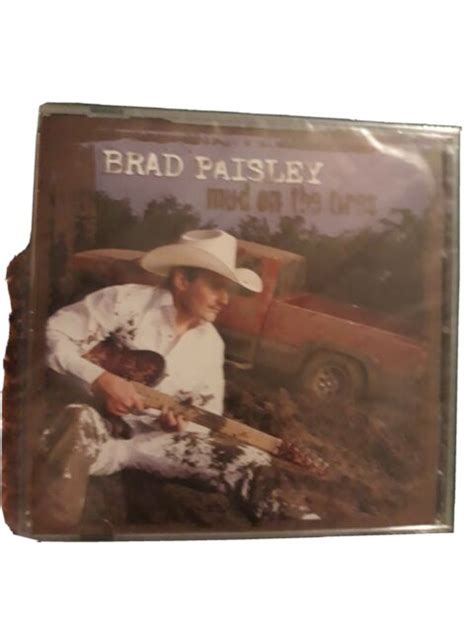 Mud on the Tires by Brad Paisley (CD, Jul-2003, Sony BMG) for sale ...