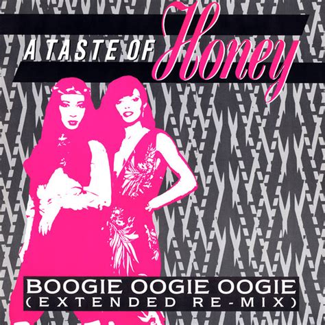 A Taste Of Honey - Boogie Oogie Oogie (Extended Re-Mix) (Vinyl, 12", 45 RPM, Single) | Discogs