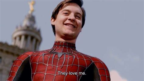 Meme Generator - Spiderman “They love me” - Newfa Stuff