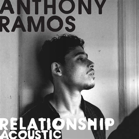 Anthony Ramos, Relationship (Acoustic / Single) in High-Resolution ...