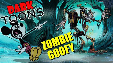 Zombie Goofy - Dark Toons - YouTube