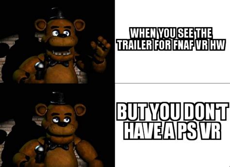 Freddy Meme Template FNaF VR HW by Zebracorn-chan on DeviantArt