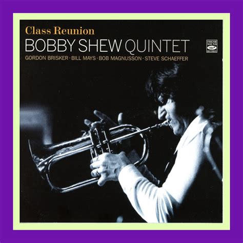 JazzProfiles: Class Reunion - The Bobby Shew Quintet