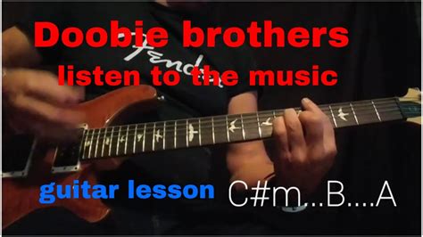 How to play/ Doobie brothers/Listen to the Music/chords - YouTube