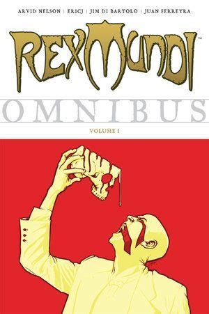 Rex Mundi Omnibus: Volume 1 - Horror DNA