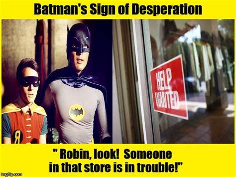 Batman's Sign of Desperation - Imgflip