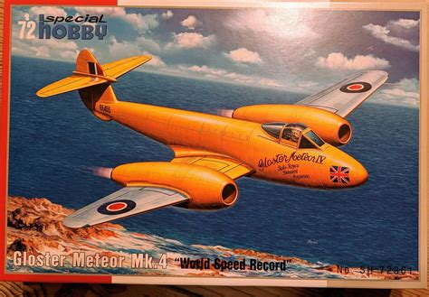 Gloster Meteor Mk.IV "World Speed Record" 1:72 Special Hobby | Aukro