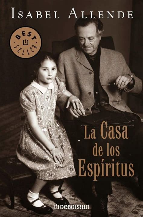 LA CASA DE LOS ESPÍRITUS: Análisis, personajes, resumen y más