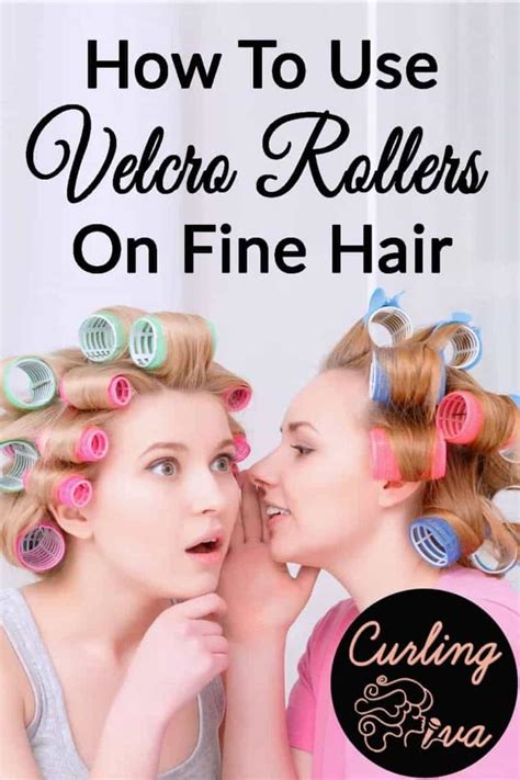 How to Use Velcro Rollers on Fine Hair – Curling Diva | Velcro rollers, Fine hair, Curl thin hair