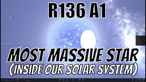 What If The Most Massive Star R136a1 Was In Our Solar System? - YouTube