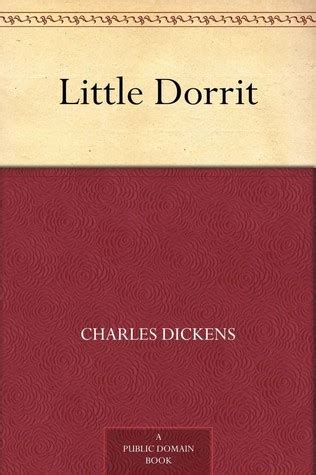 Little Dorrit by Charles Dickens