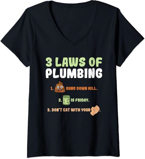 Womens 3 Laws of Plumbing Funny Plumber Gift V-Neck T-Shirt : Amazon.co.uk: Fashion