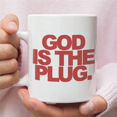 God Is The Plug Coffee Mug - Teehall