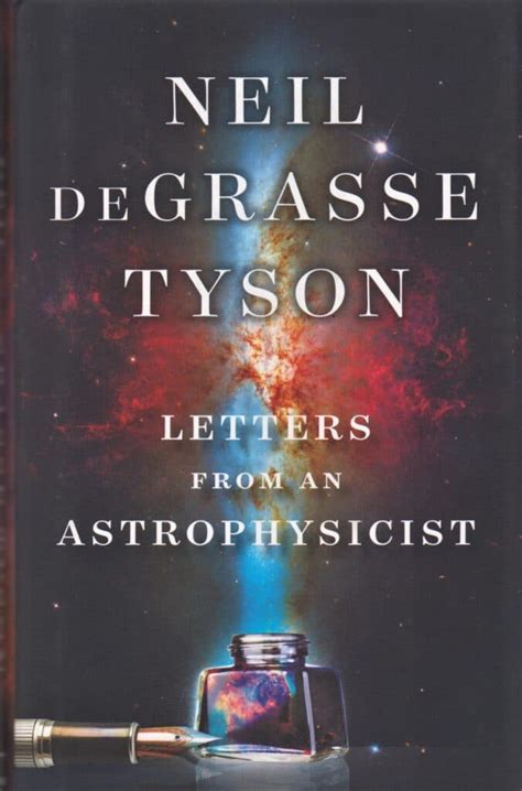 Få Letters from an Astrophysicist af Tyson, Neil deGrasse | Bøger & Kuriosa