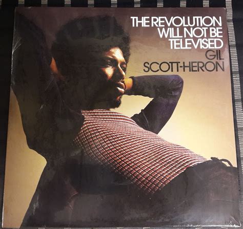 GIL SCOTT-HERON - THE REVOLUTION WILL NOT BE TELEVISED