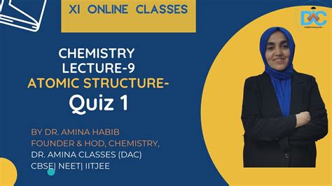 Class 11 |Lecture-9| CHEMISTRY-ATOMIC STRUCTURE -Quiz 1 - YouTube