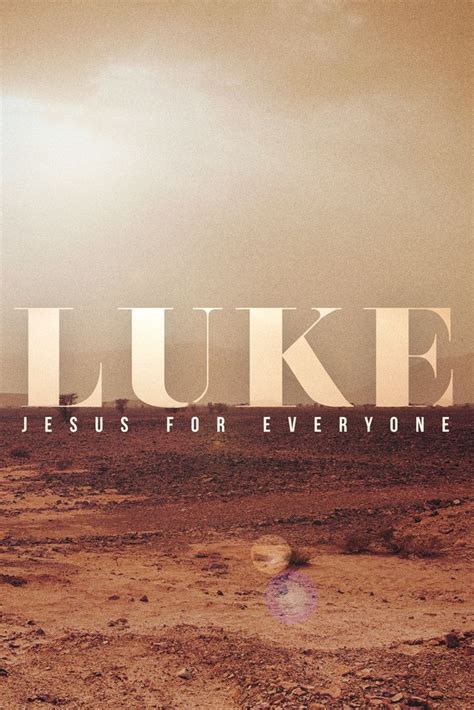 Luke Sermon Series - This 12-week series offers a snapshot of Luke ...