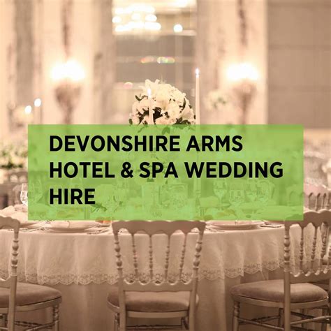 Devonshire Arms Hotel & Spa Event Hire • Expo Hire UK