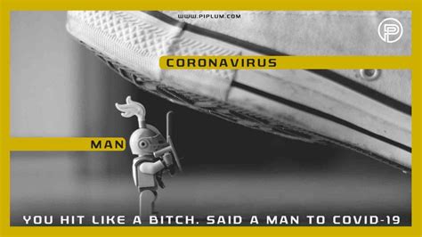 Funny Coronavirus Quotes. Putting COVID-19 In Humorous Perspective.