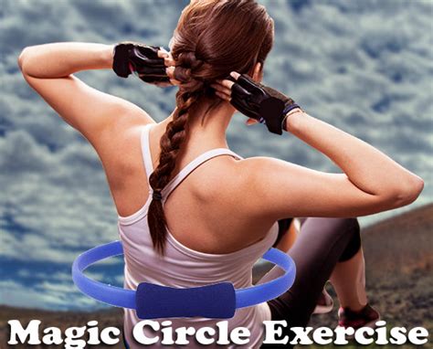 Magic Circle Exercises