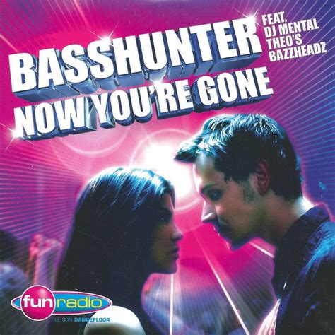 Basshunter Feat. DJ Mental Theo’s Bazzheadz* - Now You're Gone (2008 ...