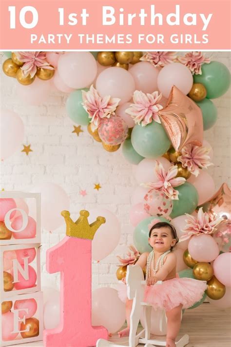 10 Trendy First Birthday Girl Themes | Girl birthday themes, 1st ...