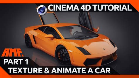 Cinema 4D Tutorial - Texturing and Animating a Car Model - Part 1 - YouTube