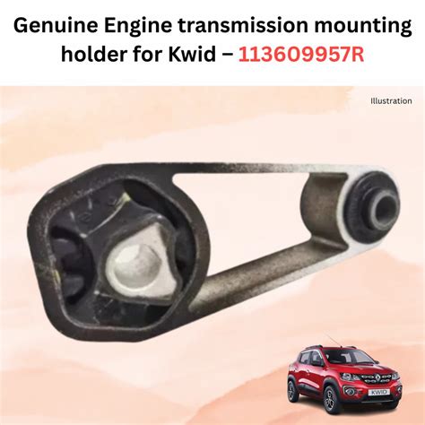 Genuine Engine / transmission mounting holder for Renault Kwid (Petrol