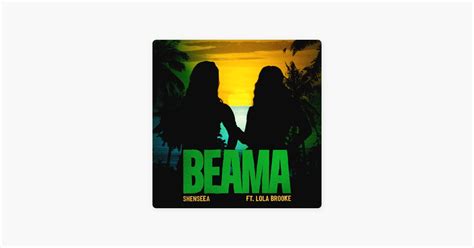 ‎Beama (feat. Lola Brooke) - Morceau par Shenseea - Apple Music