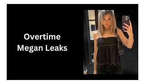 All Overtime Megan Leaks Latest Update Best Details 2025