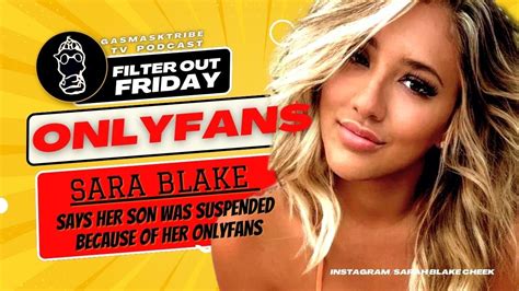 Sara Blake Onlyfans Nude Cheek Son Was Suspended From School Gasmasktribe