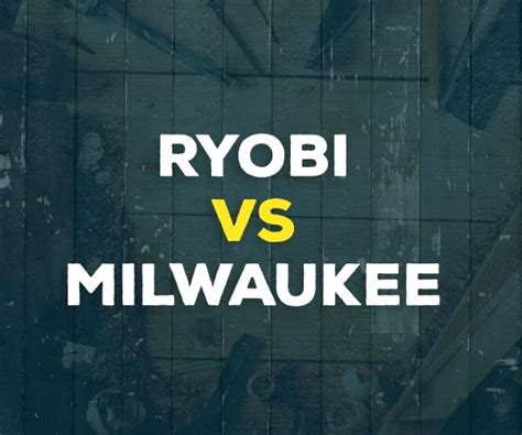 Ryobi vs. Milwaukee - How Does The Ryobi Super Combo Kit Stack Up?