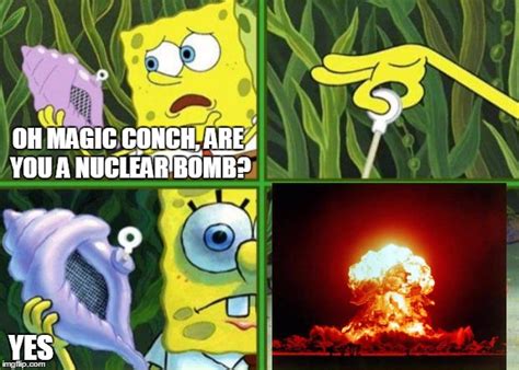 Magic Conch Memes - Imgflip