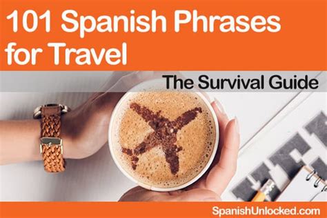 101 Common Spanish Phrases for Travel | Spanish Unlocked