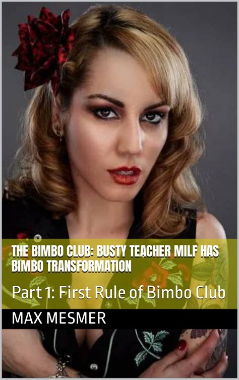 The Bimbo Club: Busty Teacher MILF has Bimbo Transformation: Part 1