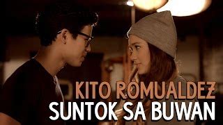 Kito Romualdez — Suntok Sa Buwan (Official Music Video with lyrics ...