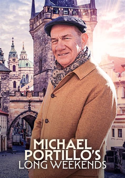 michael portillos long weekends stream