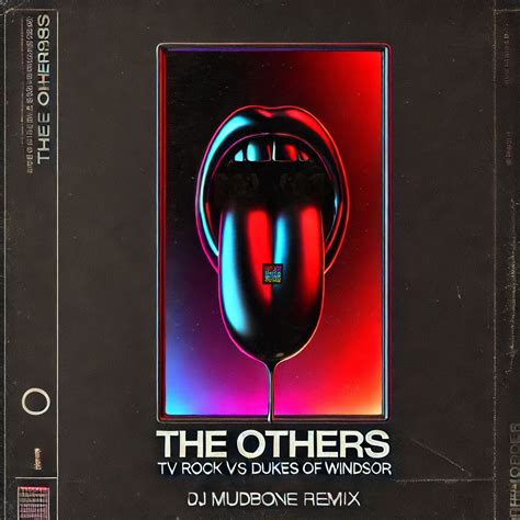 The Others (DJ MUDBONE Edit) by TV Rock vs Dukes of Windsor | Free