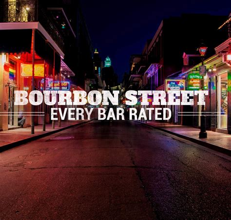 We Rated Every Bar on Bourbon Street | New orleans bourbon street, New