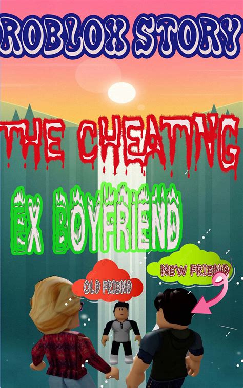Diary Of A Roblox Brookhaven Stories Comic: The Cheating Ex Boyfriend