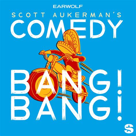 Comedy Bang Bang: The Podcast | Listen on Podurama podcasts