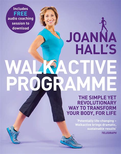 Joanna Hall's Walkactive Programme: The simple yet revolutionary way to