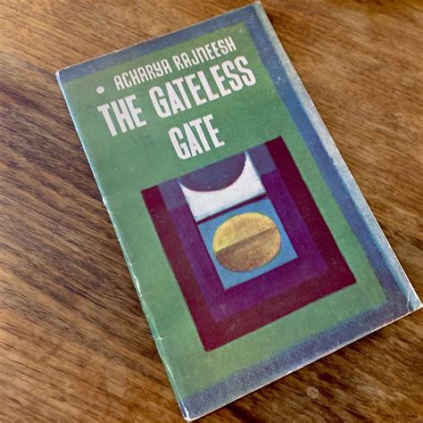 gateless gate  bhagwan rajneesh  good soft cover  st