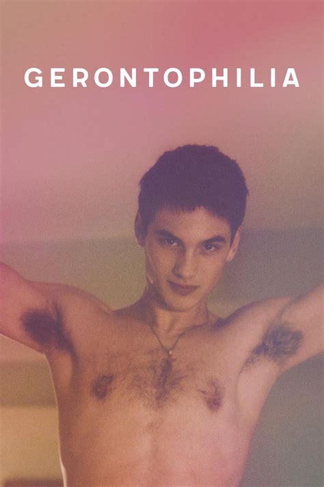 Gerontophilia (2013) - Posters — The Movie Database (TMDB)