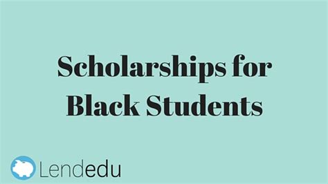 Scholarships for Black Students - Lendedu