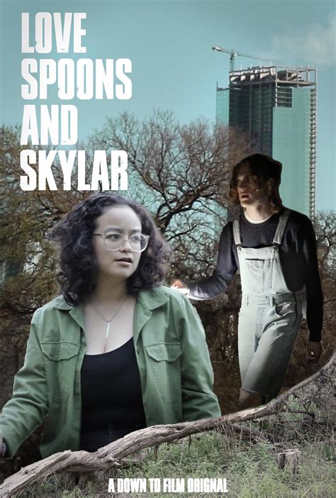 Love, Spoons, and Skylar (2024)