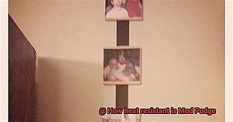 How heat resistant is Mod Podge? - Glue Things