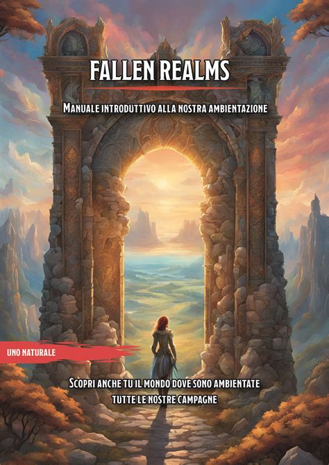 FALLEN REALMS versione 1.0 - Uno Naturale